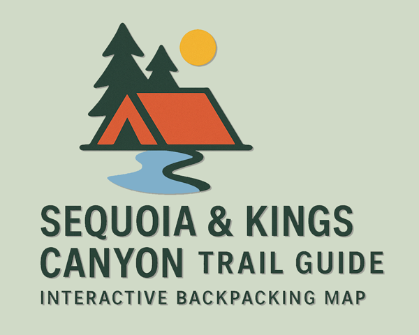 Sequoia & Kings Canyon Trail Guide